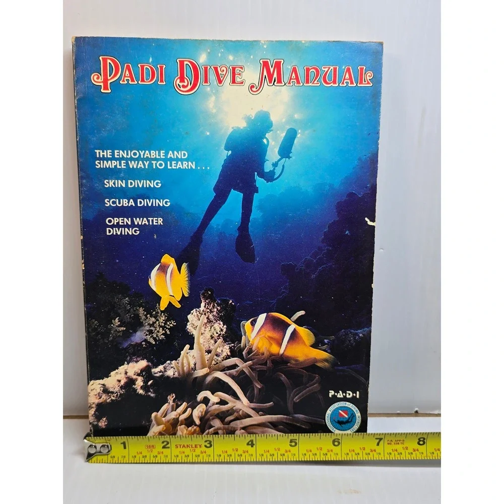 PADI Dive Manual The Enjoyable and Simple Way to‎ Scuba Diving Open Water Diving